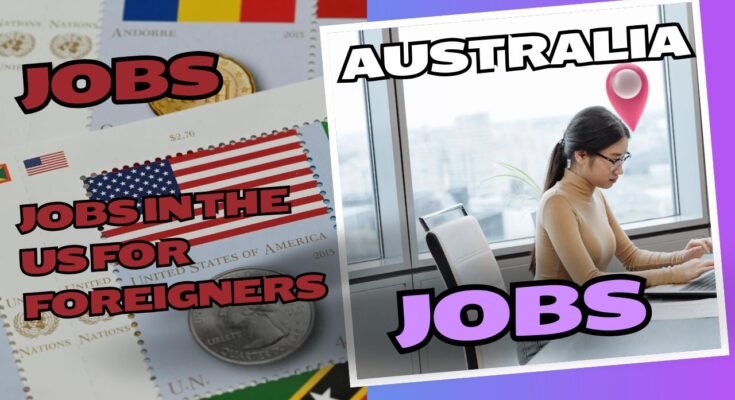 Jobs in the US for Foreigners